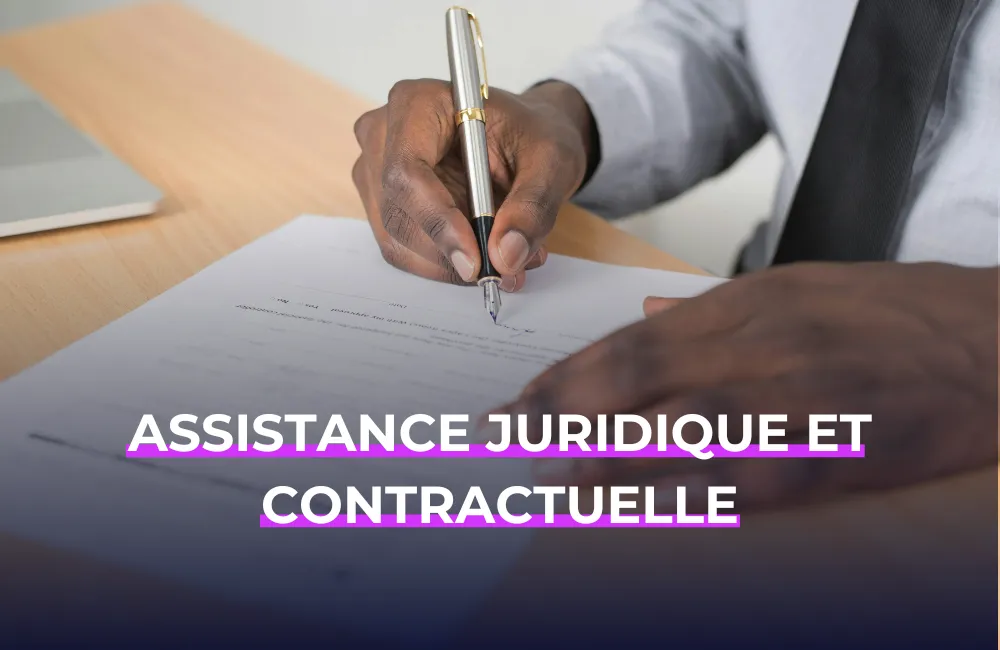 Assistance juridique et contractuelle