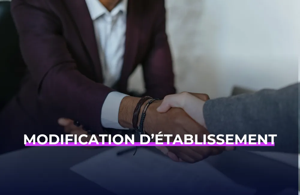 Modification d’établissement